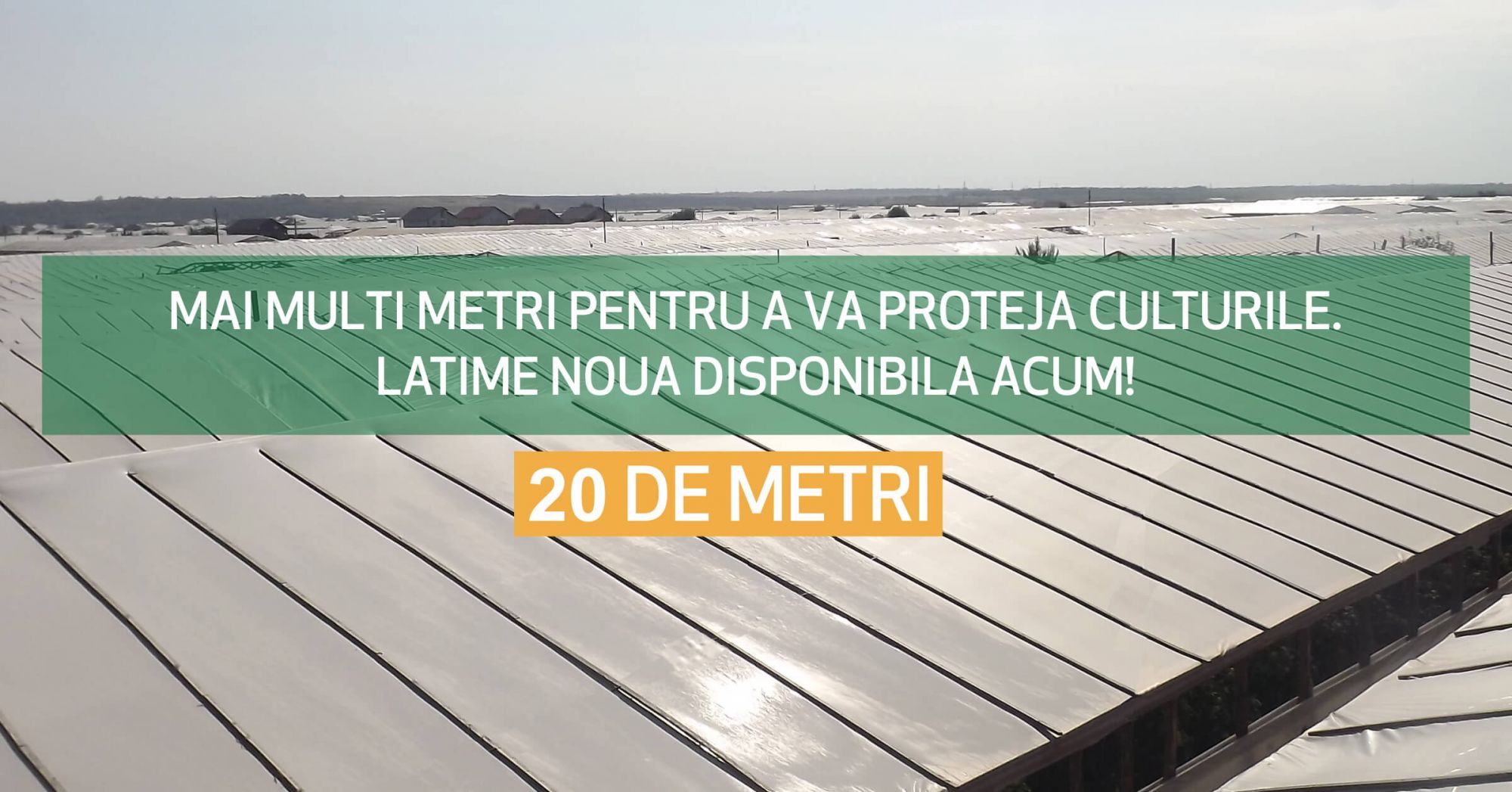 Folie profesionala de acoperire cu latimea de 20 de metri si 180 microni grosime